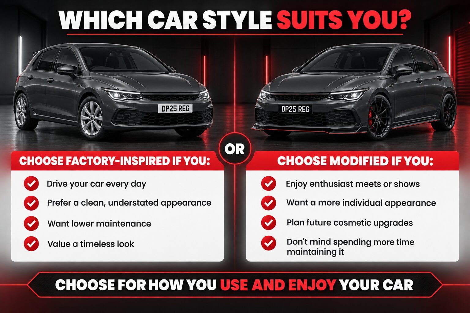 Infographic helping drivers choose between factory-inspired and modified car styling based on vehicle use and maintenance preferences.